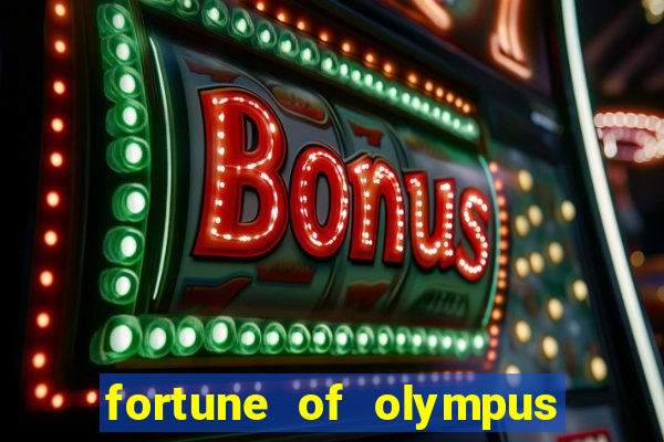 fortune of olympus slot machine paga mesmo