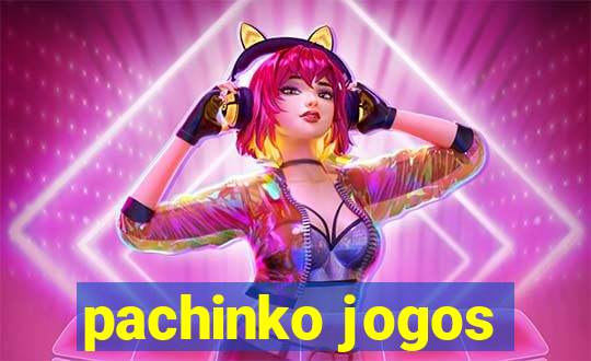 pachinko jogos