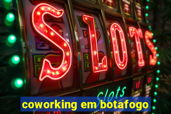 coworking em botafogo