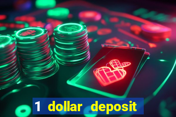 1 dollar deposit casinos canada