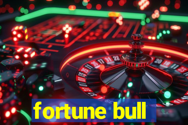 fortune bull