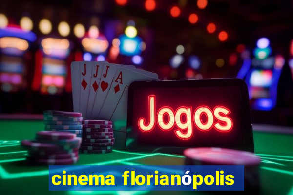 cinema florianópolis