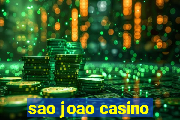 sao joao casino