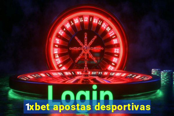 1xbet apostas desportivas