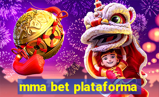 mma bet plataforma