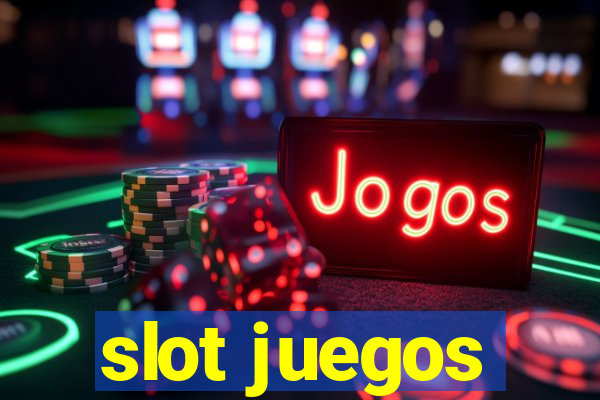 slot juegos