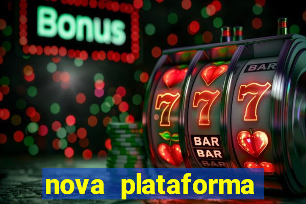 nova plataforma fortune tiger