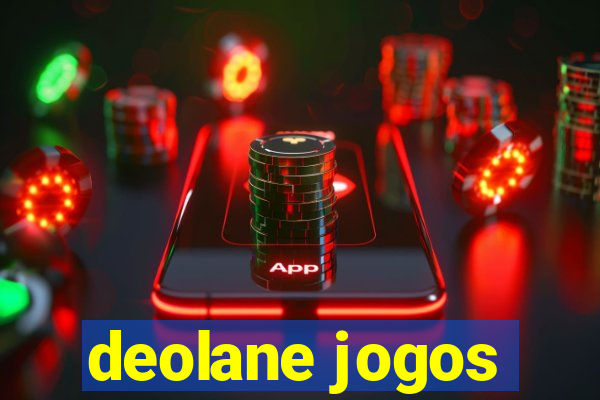 deolane jogos