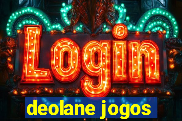 deolane jogos