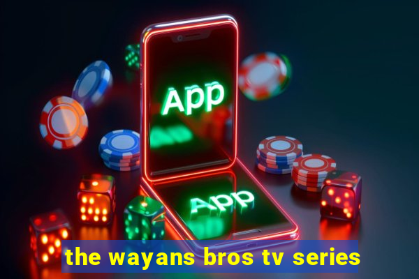 the wayans bros tv series