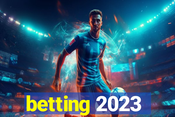 betting 2023