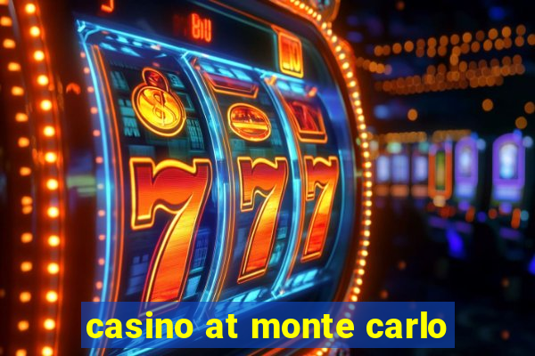 casino at monte carlo