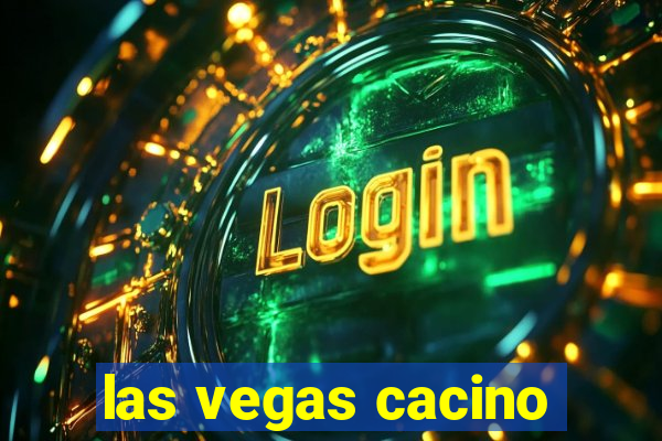 las vegas cacino