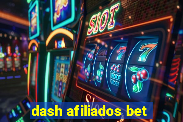 dash afiliados bet