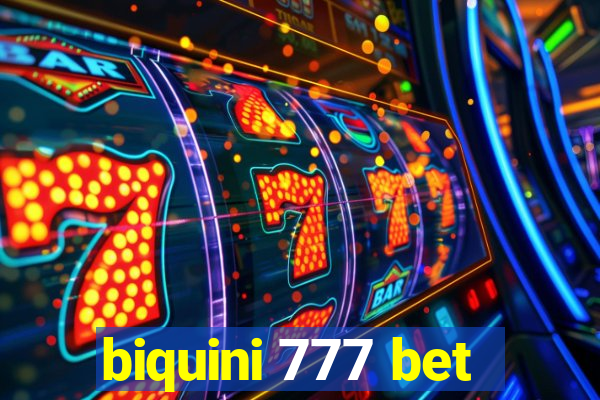 biquini 777 bet