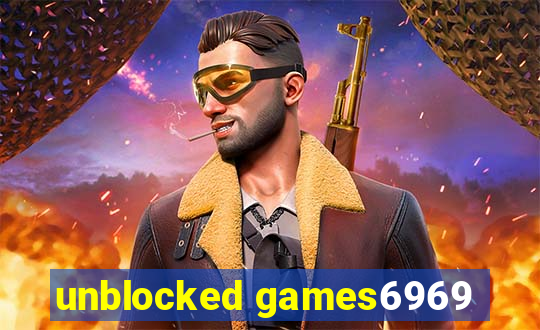 unblocked games6969