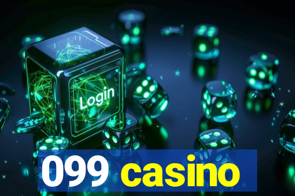 099 casino