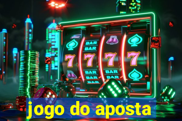 jogo do aposta