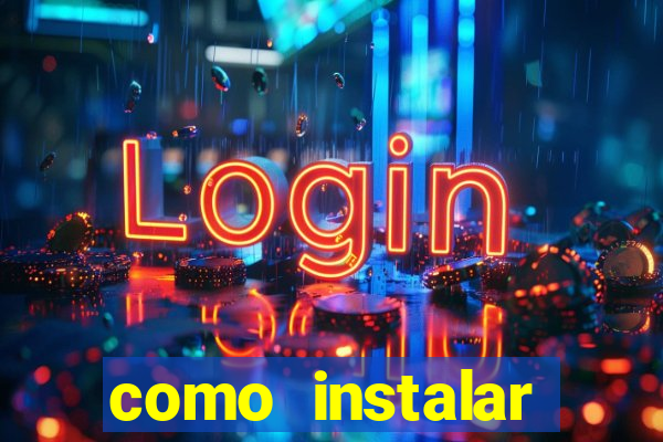 como instalar fortune tiger