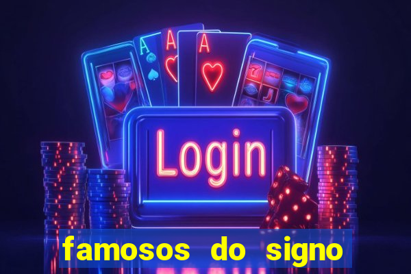 famosos do signo de cancer