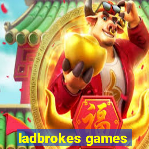 ladbrokes games