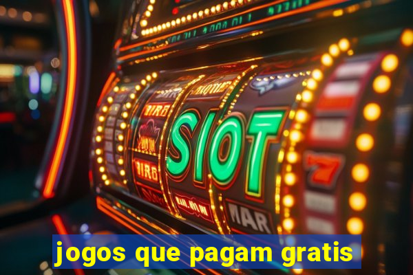 jogos que pagam gratis