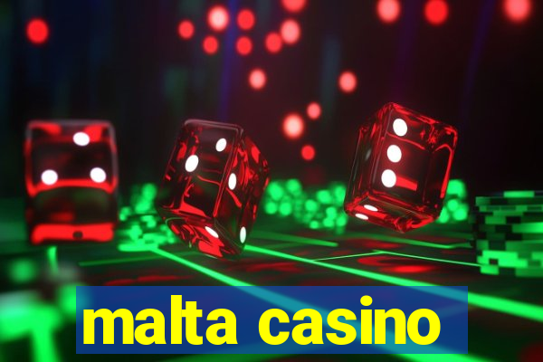 malta casino