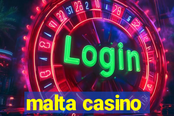 malta casino