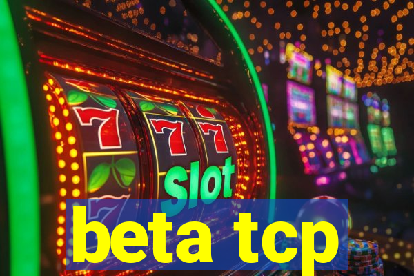 beta tcp