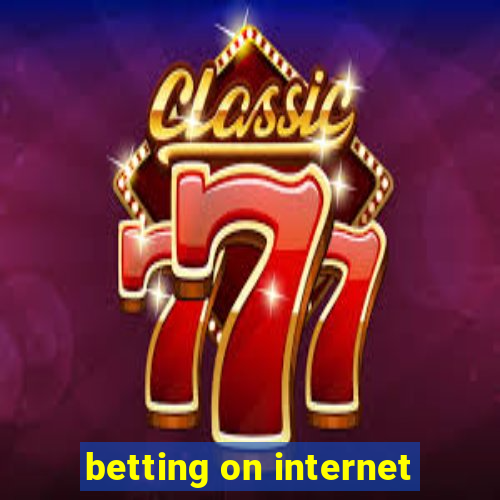 betting on internet