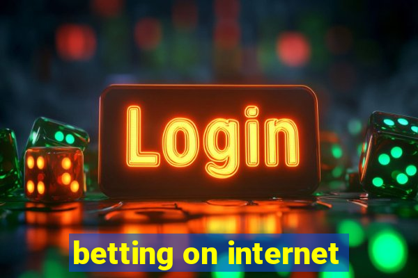 betting on internet