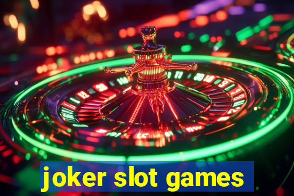 joker slot games