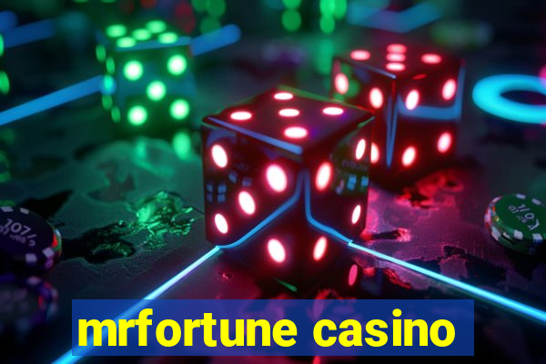 mrfortune casino