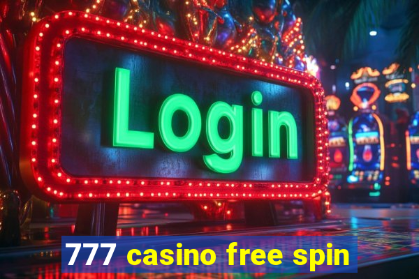 777 casino free spin