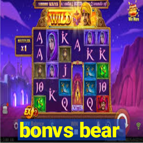 bonvs bear