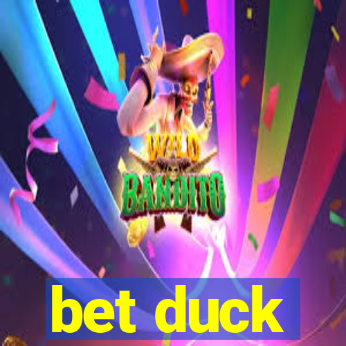 bet duck