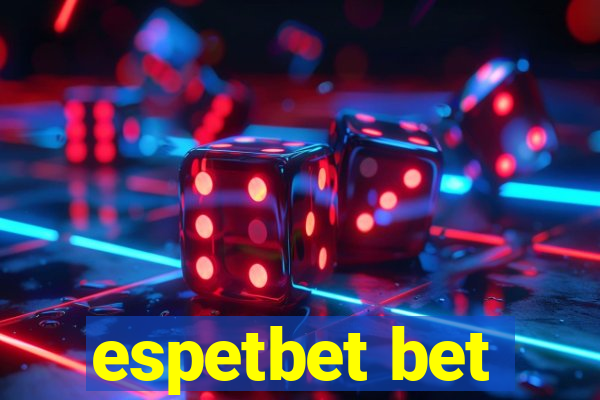 espetbet bet