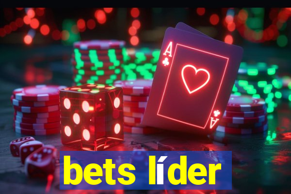 bets líder