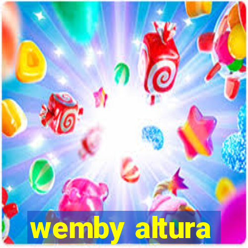 wemby altura