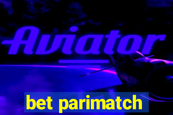 bet parimatch