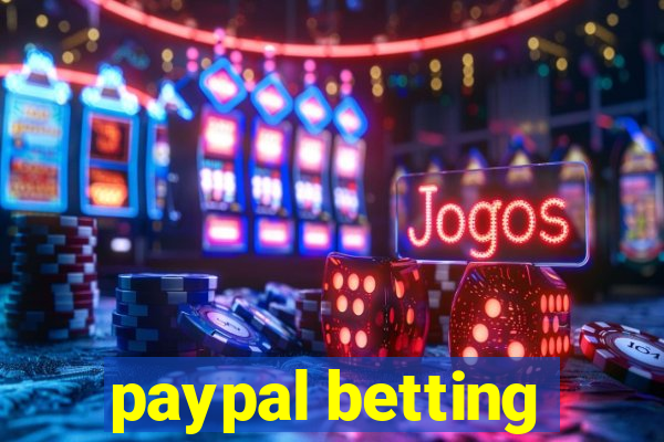 paypal betting