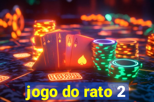 jogo do rato 2