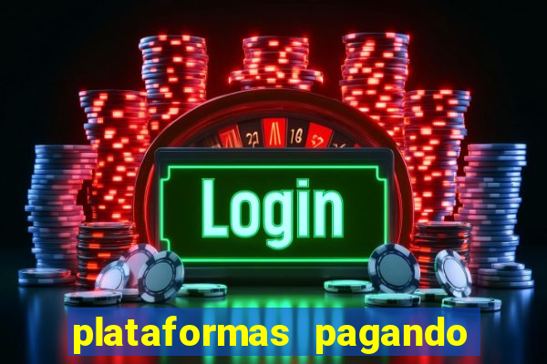 plataformas pagando no cadastro slots