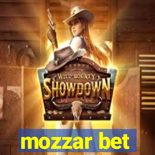 mozzar bet