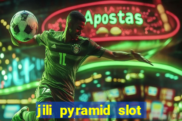 jili pyramid slot 777 club