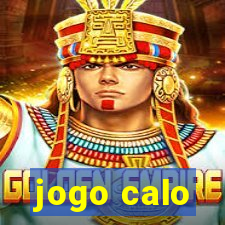 jogo calo