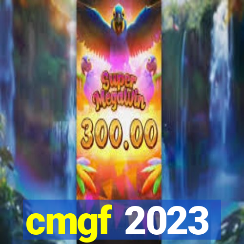 cmgf 2023