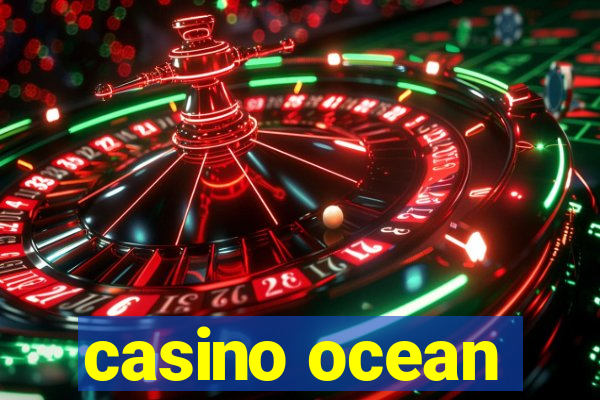 casino ocean