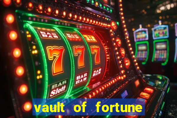 vault of fortune slot free play