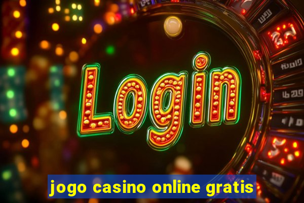 jogo casino online gratis